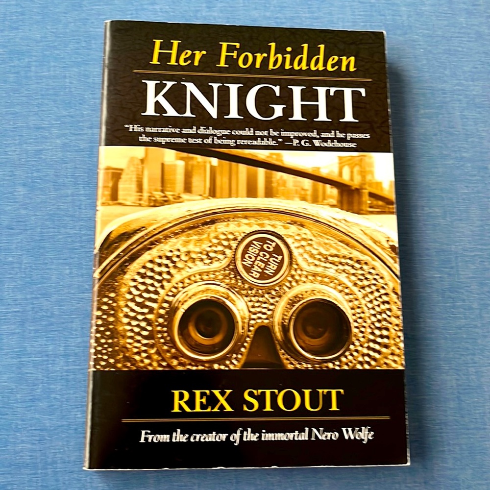 Rex Stout’s 1st novel! Her Forbidden Knight by Rex Stout SC Book